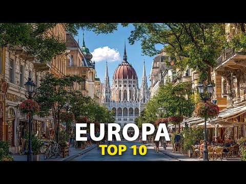 Top 10 Cele Mai Frumoase Orașe din Europa