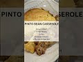 Family dinner that saves the day!  The Best Pinto Bean Casserole