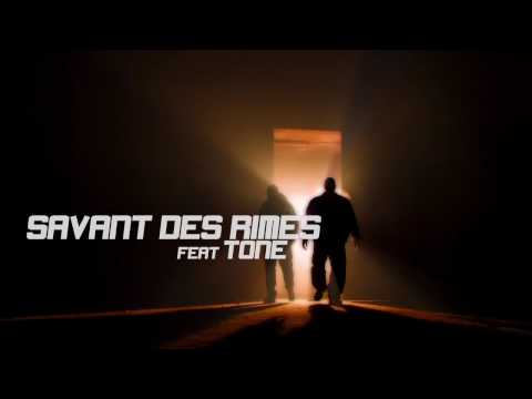 Savant des Rimes feat. Tone - Musique Libre  (Video)