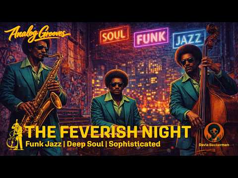 The Feverish Night
