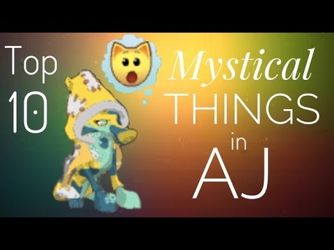 Top 10 Mystical things AJ