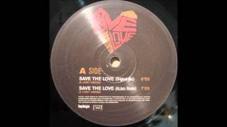 Karl The Voice - Save The Love
