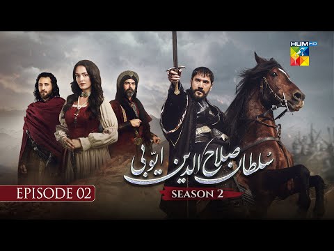 Sultan Salahuddin Ayyubi - Episode 02 - Season 2 Urdu Dubbed HUM TV - default screenshot