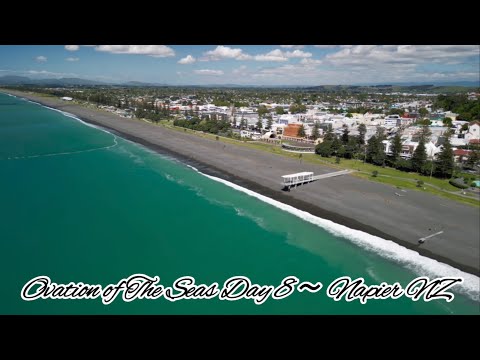 Thumbnail for Ovation of The Seas Day 8 ～ Napier NZ。｜海洋赞礼号第8 天新西兰纳皮尔