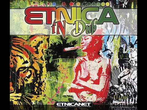 Etnica - Etnica in Dub [Full album]