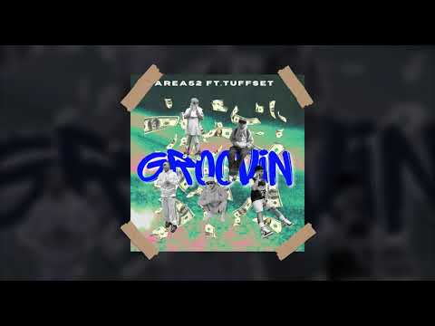 Groovin - Area 52 Ft. Tuffset ( Official Lyrics Video )