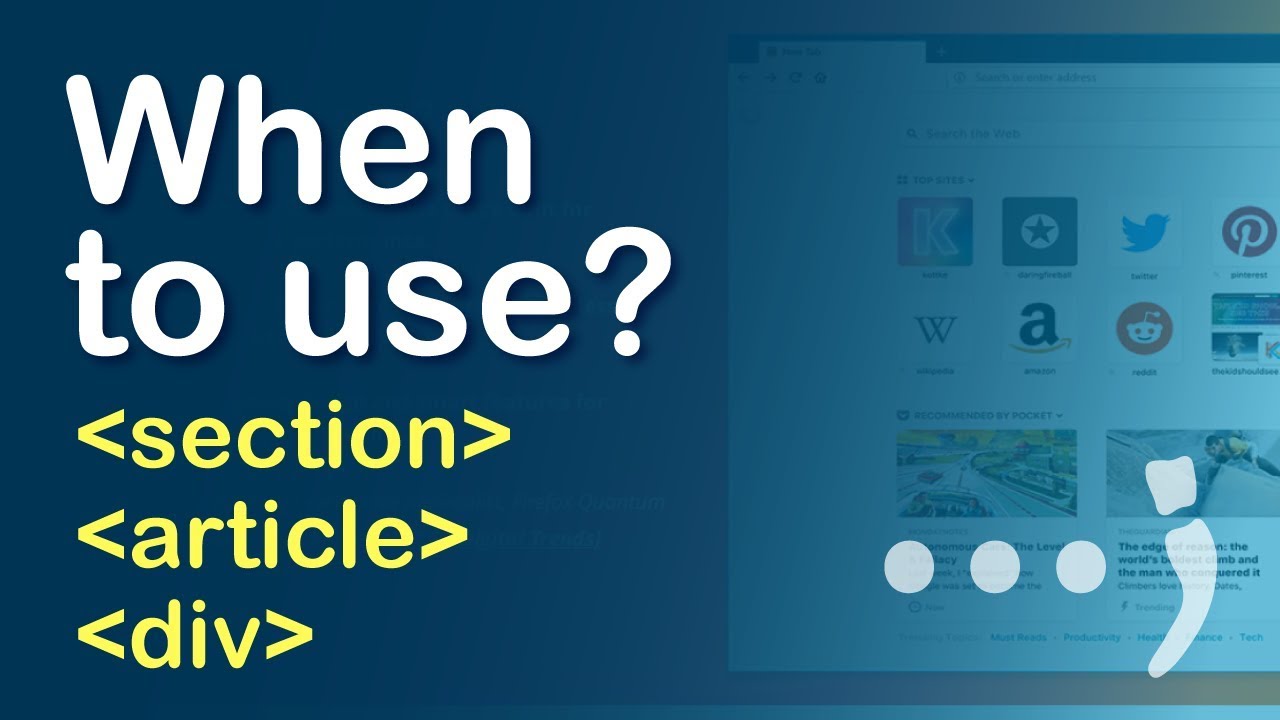 When to use Section vs Article vs Div in Html