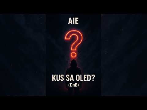 AIE - Kus sa oled?(DnB)