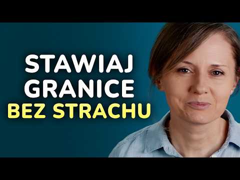 Stawiasz granice i jest tylko gorzej? - Jak radzić sobie z niezadowoleniem innych, gdy mówisz „nie”?