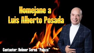 Homenaje A Luis Alberto Posada - Peluza Trovador (Video Lyrics)