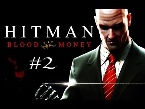 Hitman: Blood Money - Walkthrough Part 2: A Vintage Year