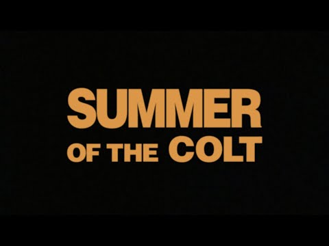 Summer of the Colt (Tales for All #8 / 1989) Trailer
