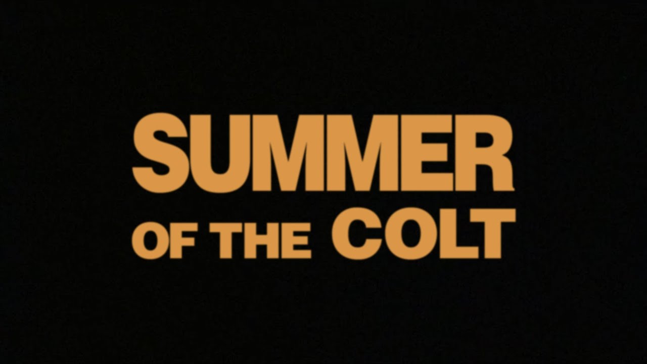 Summer of the Colt — Official Trailer