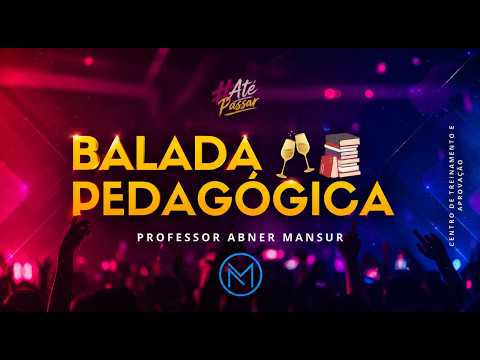 Balada pedagógica 254 - Tipos de Instituições de Ensino