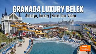 Granada Luxury Belek - Antalya, Turkey | Hotel Tour Video