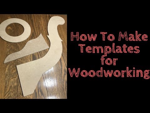 How To Make A Template For Woodworking