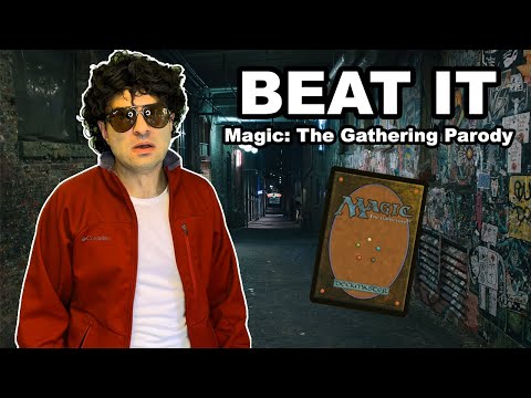 Beat It (Magic: The Gathering Parody)