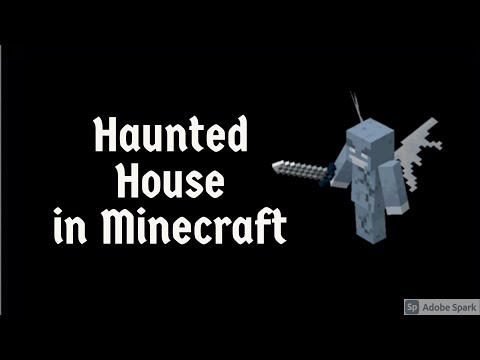 Elliot Wiley - What Haunted Houses Would look like in Minecraft