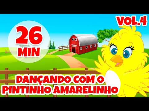Dançando com o Pintinho Amarelinho Vol. 4 - Giramille 26 min | Desenho Animado Musical