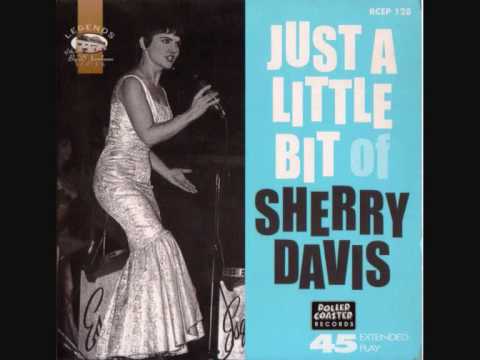SHERRY DAVIS - Just a Little Bit / Bop City