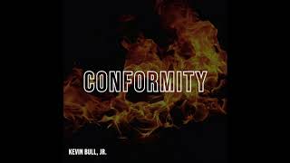 Conformity Music Video