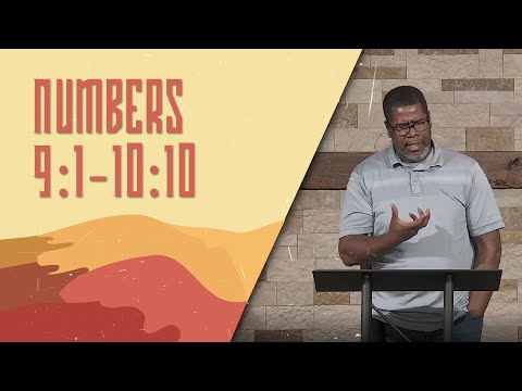 Numbers 9:1-10:10 // Wednesday Service