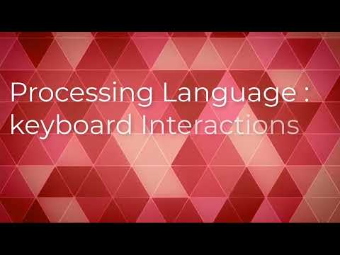 Processing-Level-3-03-keyboard interactions