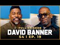 David Banner Talks Black Faith, Trump Racism and the Church’s Responsibility | S4. Ep 19