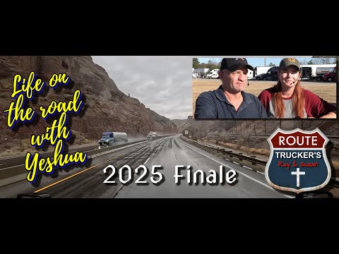Life On The Road with Yeshua - with Trucker's Ray and Suzan - December 27th - 2025