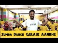 zumba dance workout|Gulabi Aankhen Jo Teri Dheki|#zumbafitness #youtubeviral #viral #sanam #ytshorts