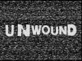 Unwound: Kids Are Gone