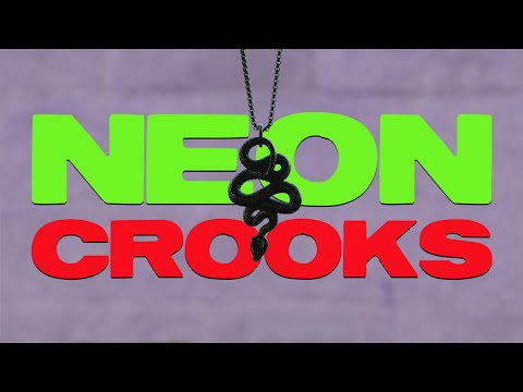 Neon Crooks