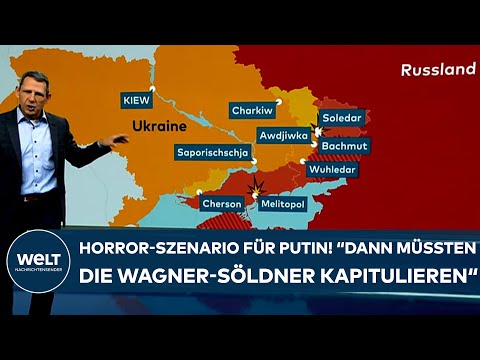 UKRAINE-KRIEG: Das Horror-Szenario für Putin! "Dann müssten die Wagner-Söldner kapitulieren!"