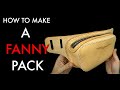 How to Make a Fanny Pack - Pattern Download and Tutorial