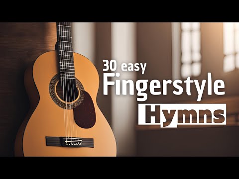 30 Easy Fingerstyle Guitar Hymns | Tabs & Notation on Screen #fingerstyleguitar  #hymns #guitar