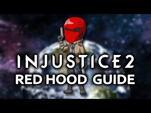 Injustice 2 - Red Hood Tutorial (Combo and Strategy Guide)