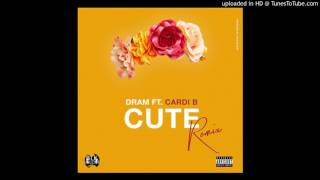 D.R.A.M. CUTE (Remix) ft Cardi B - CLEAN