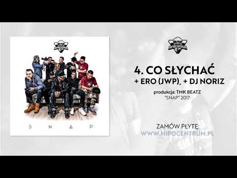 Hipocentrum - Co słychać + Ero, DJ Noriz