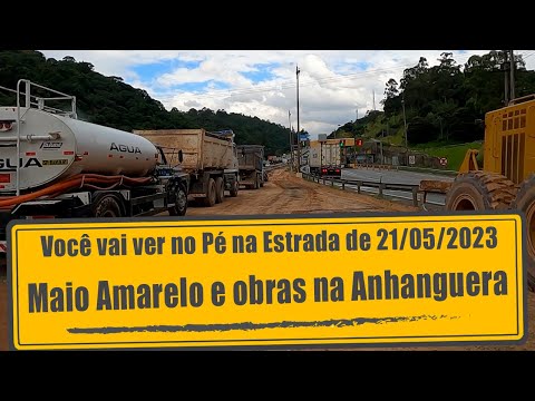 Yellow May and additional lane on the Anhanguera Highway