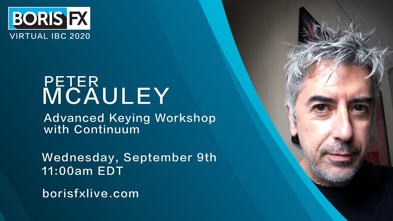 Virtual IBC 2020: Advanced Keying Workshop with Continuum