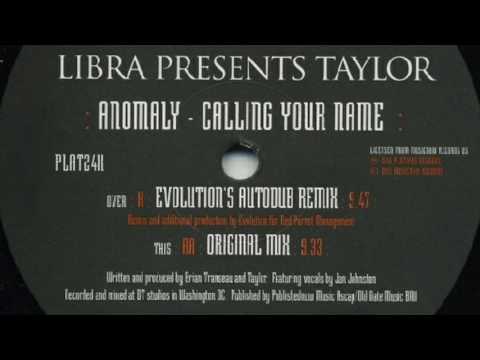 Libra presents Taylor - Anomaly (Calling Your Name) (Original Mix) (HD)