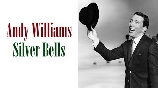 Andy Williams  &quot;Silver Bells&quot;
