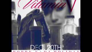 BOBBY V FT MEEK MILL &amp; 2 CHAINZ - DROP IT - VITAMIN V MIXTAPE