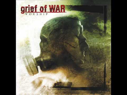 Grief Of War - Built My Brain