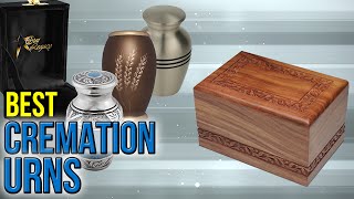 6 Best Cremation Urns 2017