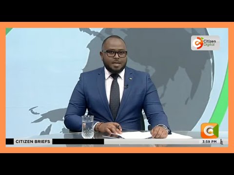 CITIZEN TV NEWS BRIEFS 4 PM