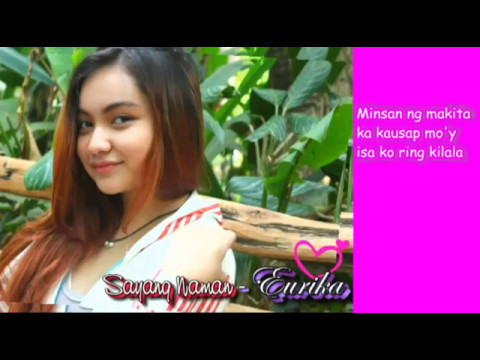 Sayang naman by Eurika with Lyrics