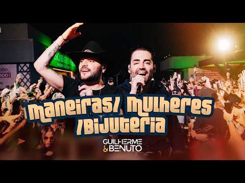 Guilherme e Benuto - Maneiras / Mulheres / Bijuteria | Deu Rolo no Barretão