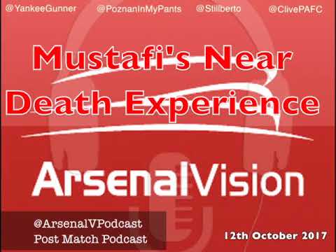 Arsenal Vision Post Match Podcast - EP162: Mustafi’s Near Death Experience