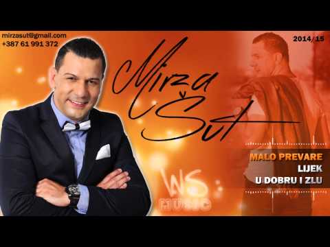 Mirza Sut - Malo prevare